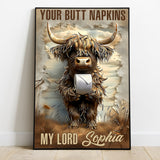 Your Butt Napkins My Lord - Personalized Canvas And Poster
