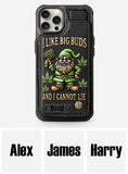I Like Big Buds - Personalized Weed Wallet Phone Case