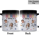 This Mommy/Grandma/Nana Belongs To - Personalized Mother Mug