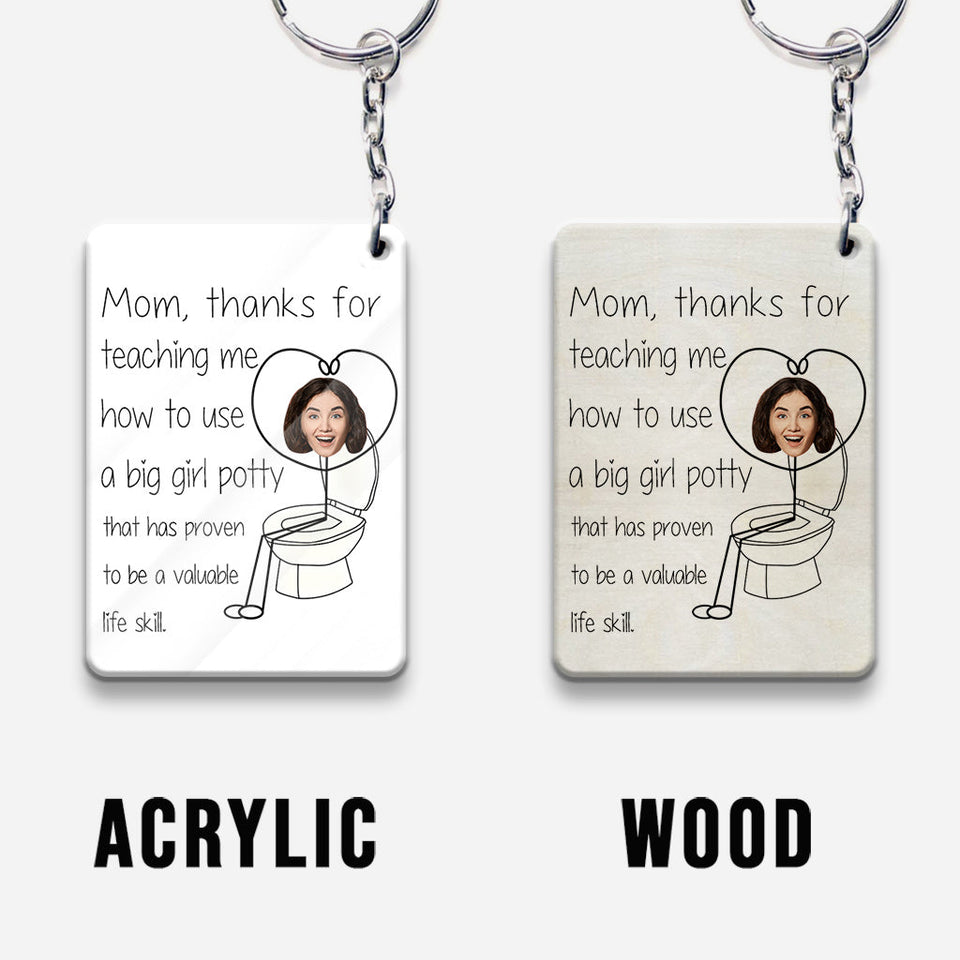 Thanks For Teaching Me Big Girl Potty - Personalized Mother Keychain