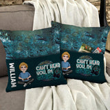 Can't Hear You I'm Gaming - Personalized Video Game Pocket Pillow