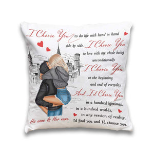 I Choose You - Personalized Couple Throw Pillow