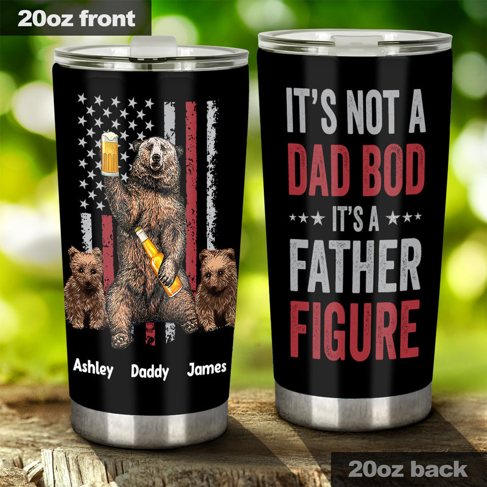 It's Not A Dad Bob - Personalized Father Tumbler