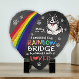 I Crossed The Rainbow - Dog gift for who lose dog, who lose cat - Personalized Heart Shaped Stone
