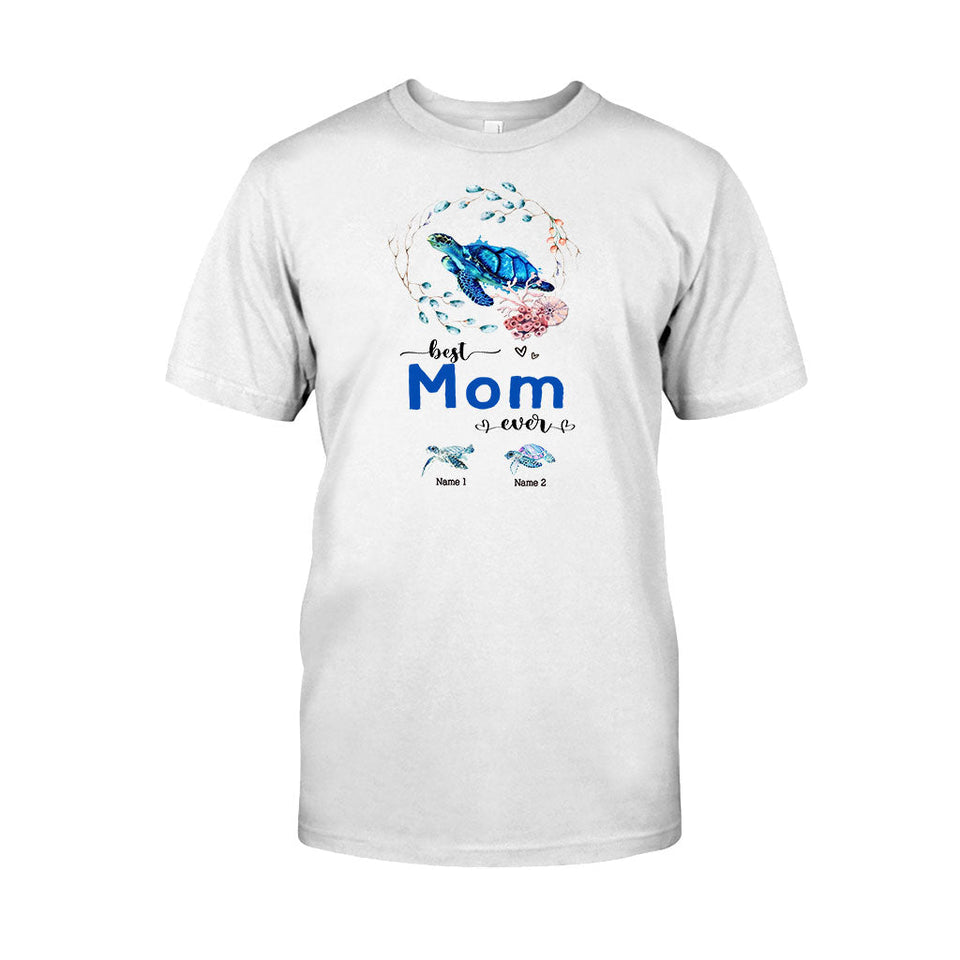 Best Nana Ever - Turtle gift for grandma, grandpa, mom, dad, uncle, aunt - Personalized T-shirt And Hoodie