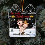 The Only Package I Want For Christmas Is Yours - Personalized Couple Transparent Ornament