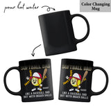 Softball Dad Like A Baseball Dad But With Bigger Balls - Personalized Softball Mug