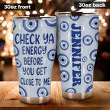 Check Ya Energy - Personalized Witch Tumbler
