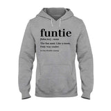 Funtie - Gift for Aunt - T-shirt And Hoodie
