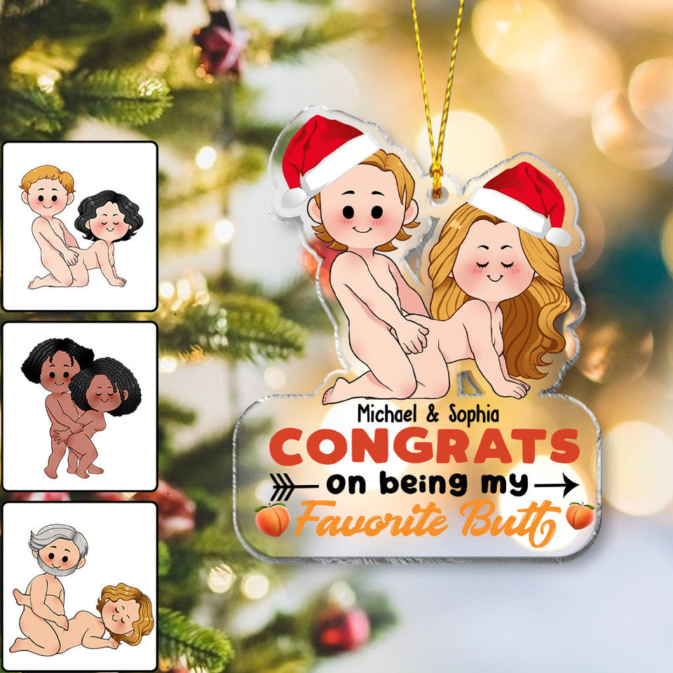 Congrats On Being My Favorite Butt - gift for girlfriend, boyfriend, wife, husband - Personalized Transparent Ornament