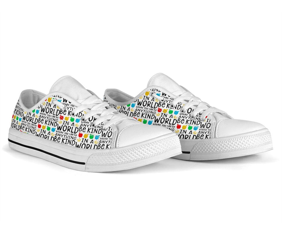 In A World Where You Can Be Anything Be Kind Teacher Low Top Shoes 0622
