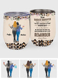 You Are The Storm - Personalized Daughter Wine Tumbler