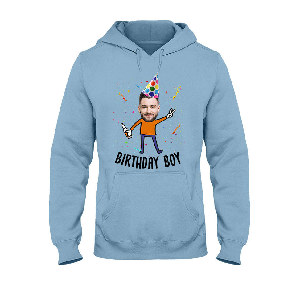 Funny Custom Face Birthday - Personalized Birthday T-shirt And Hoodie