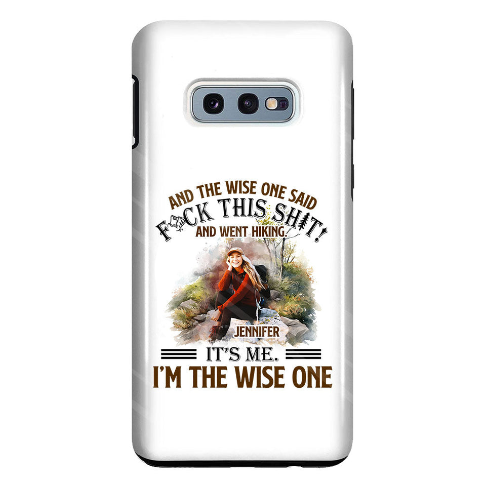 And The Wise One Said - Personalized Hiking Clear Phone Case