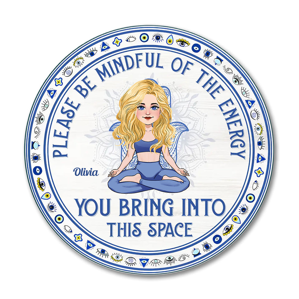 Please Be Mindful - Personalized Yoga Round Wood Sign