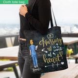 Nursing Is A Work Of Heart - Personalized Nurse Tote Bag