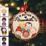 Life Is Better With Grandkids - Gift for grandma, grandpa - Personalized Ornament