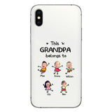 This Grandpa Belongs To - Personalized Grandpa Clear Phone Case