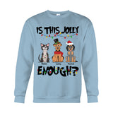 Is This Jolly Enough - Personalized Dog T-shirt And Hoodie