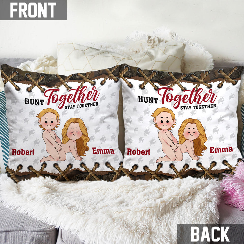 Hunt Together Stay Together - Personalized Hunting Throw Pillow
