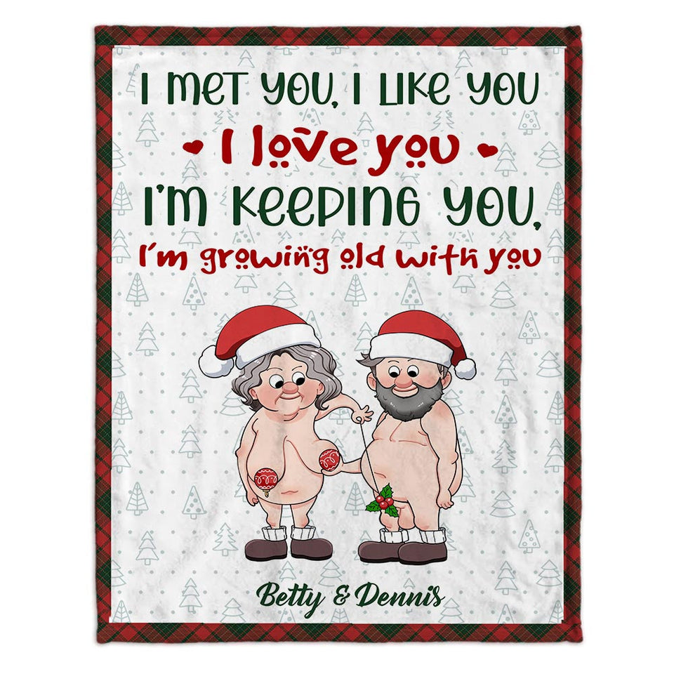 I’m Growing Old With You - gift for husband, wife - Personalized Blanket