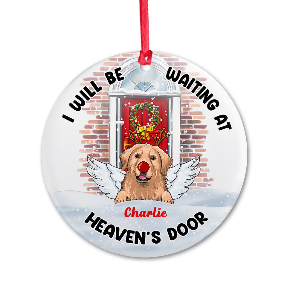 I'll Be Waiting At Heaven's Door - Personalized Dog Ornament