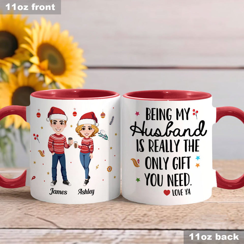 Being My Husband - Personalized Husband And Wife Accent Mug