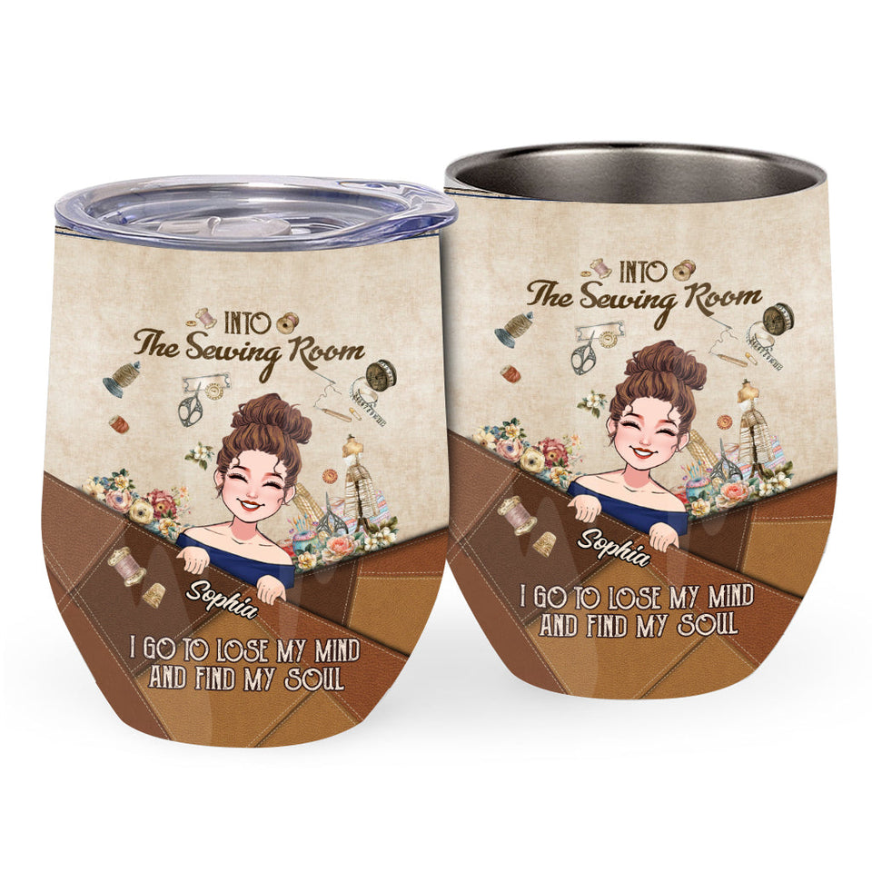 And Into The Sewing Room I Go - Personalized Sewing Wine Tumbler