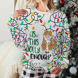 Is This Jolly Enough - Gift for cat lovers - Personalized Ugly Sweater