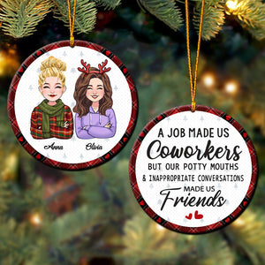 A Job Made Us Coworkers - Personalized Colleague Ornament