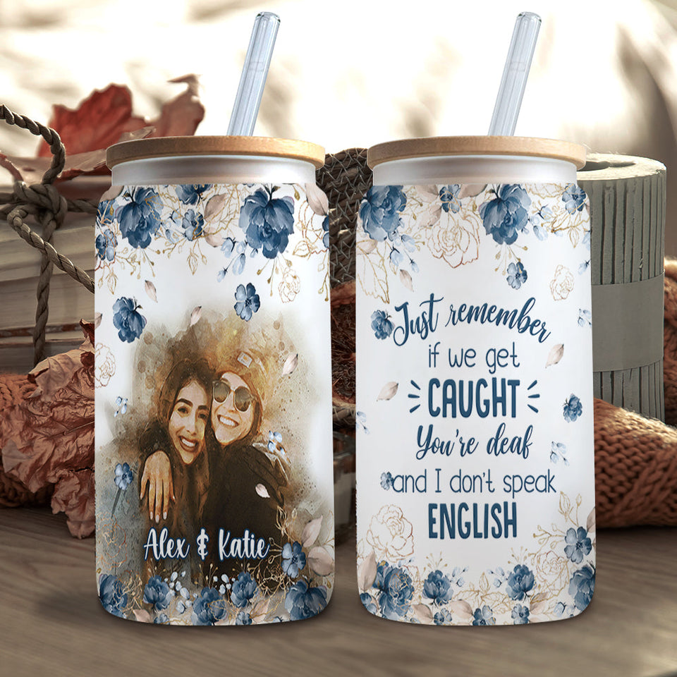 Apparently We’re Trouble - Personalized Bestie Can Glass