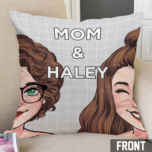 Turning Into My Mom Dad Like Mother Father Like Daughter Son - Personalized Mother Throw Pillow