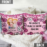 My Favorite Place Is Inside Your Hug Heart Candy - Personalized Couple Throw Pillow