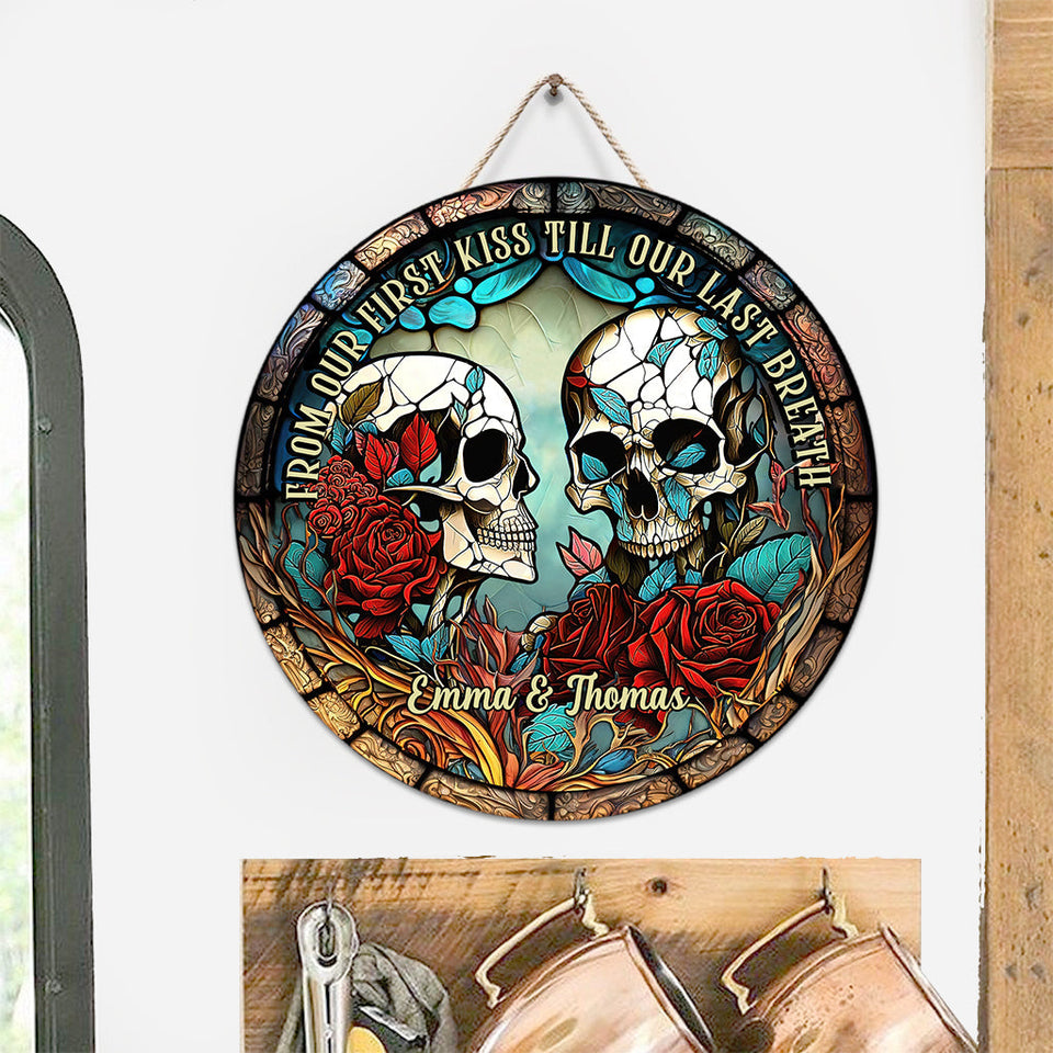 From Our First Kiss - Skull gift for girlfriend, husband, boyfriend, wife - Personalized Round Wood Sign