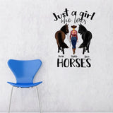 Just A Girl Who Loves Horses - Personalized Horse Decal Full
