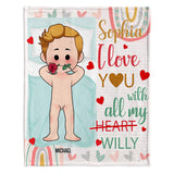 I Love You With All My Willy - Personalized Couple Blanket