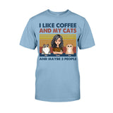 I Like Coffee And My Dog - Dog gift for cat lover - Personalized T-shirt And Hoodie