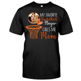 My Basketball Player Calls Me Mom Grandma - Personalized Basketball T-shirt And Hoodie