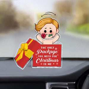 The Only Package You Need For Christmas - gift for husband, wife, girlfriend, boyfriend - Personalized Custom Shaking Head