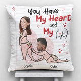 You Have My Heart - Personalized Couple Throw Pillow