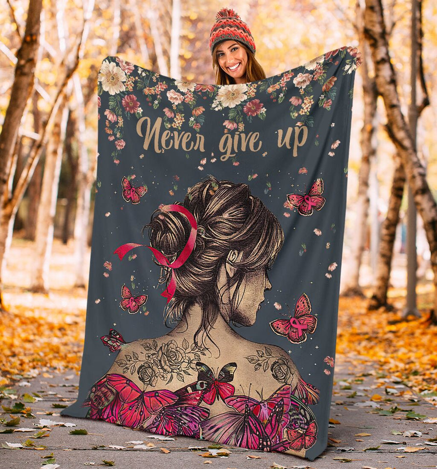 Never Give Up Breast Cancer Awareness Blanket 0622