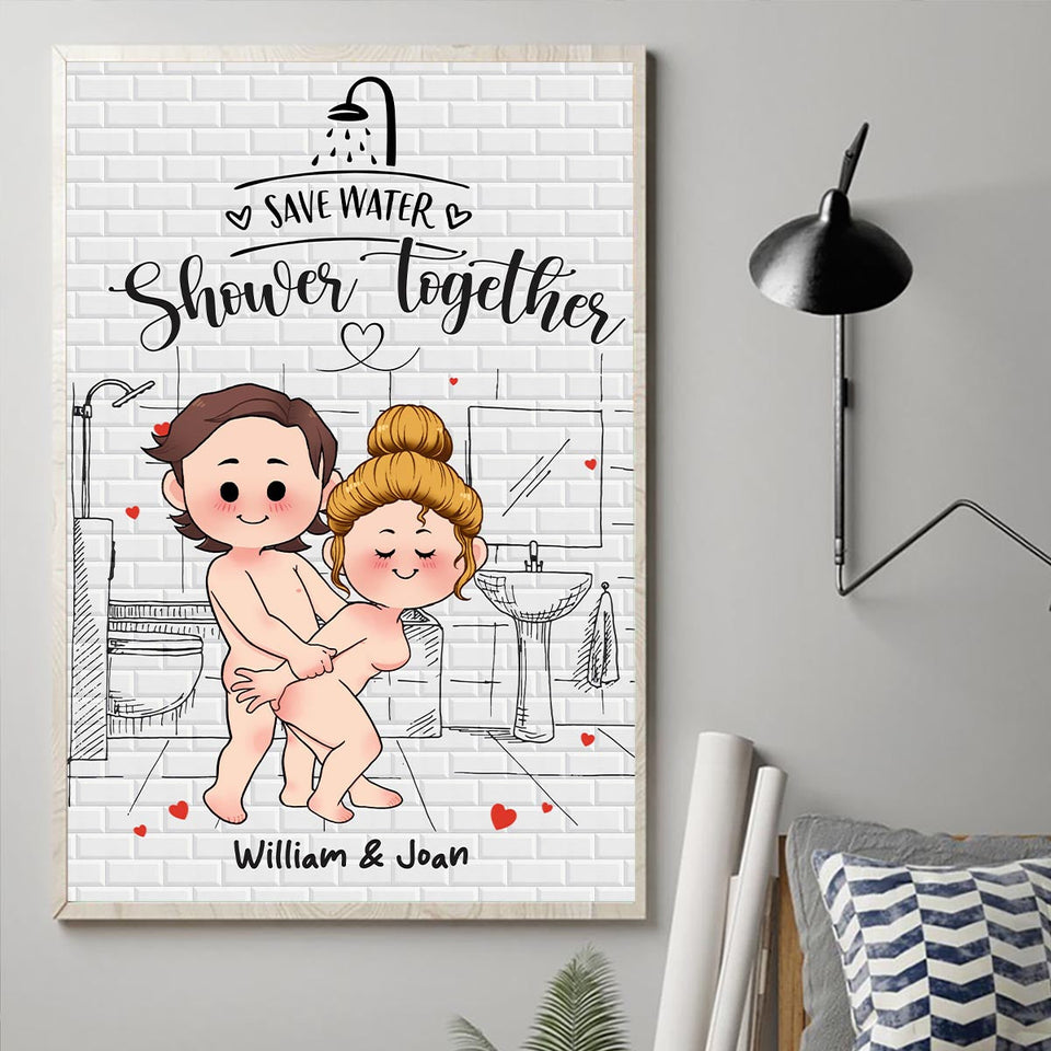 Save Water Shower Together - Personalized Couple Canvas And Poster