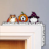 Change The Toilet Paper You Foolish Mortal - Personalized Cat Door Frame Decoration