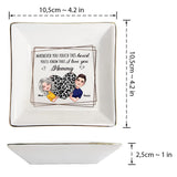 Whenever You Touch This Heart - Gift for mom, grandma, grandpa, daughter, son, granddaughter, grandson, wife, husband, dad, aunt, uncle, sister, brother - Personalized Jewelry Dish