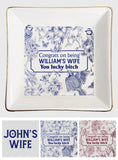 Congrats On Being My Girlfriend / Wife You Lucky - gift for wife, girlfriend - Personalized Jewelry Dish
