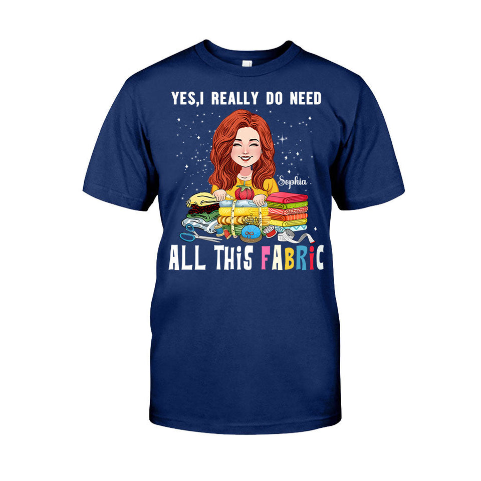 All This Fabric - Personalized Sewing T-shirt And Hoodie