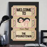 Welcome To The Poundtown Inappropriate Adult - Personalized Couple Canvas And Poster