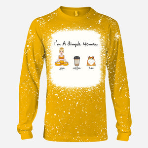 I'm A Simple Woman - Yoga gift for dog lover, cat lover, cat lover - Personalized Bleached T-Shirt