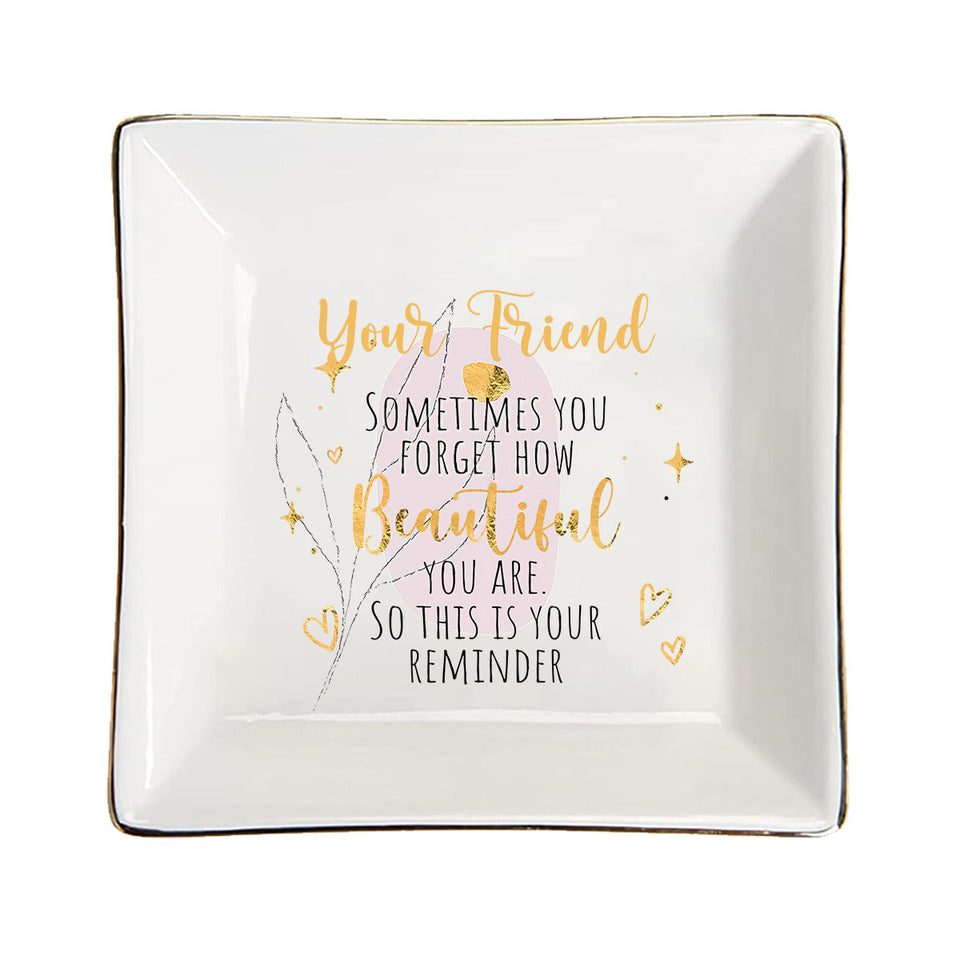 This Is Your Reminder - Gift for mom, grandma, daughter, granddaughter, aunt, wife, girlfriend, friend - Personalized Jewelry Dish