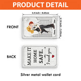 Make It Home Safe - Personalized Couple Wallet Insert Card